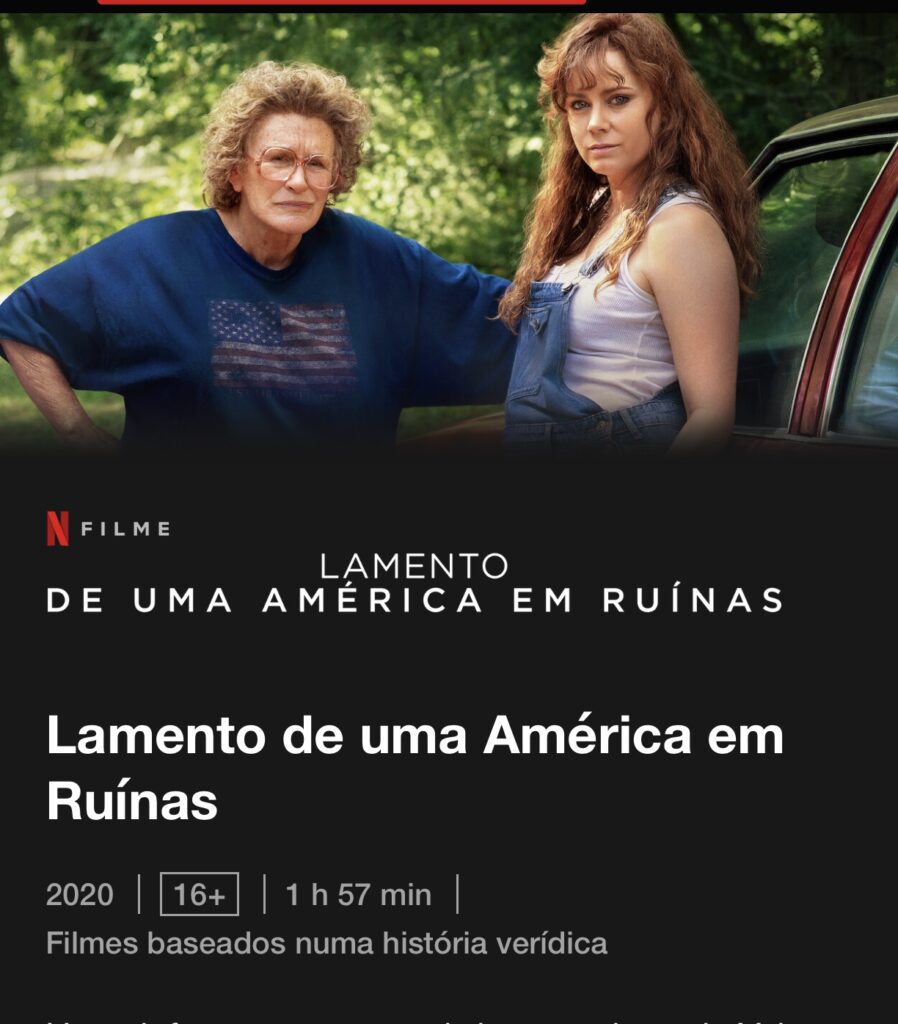 Crítica: Hillbilly Elegy; [Lamento de uma América em Ruínas] (Netflix, 2020)
